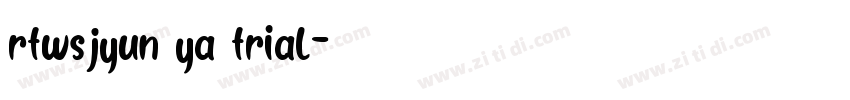 rtwsjyun ya trial字体转换